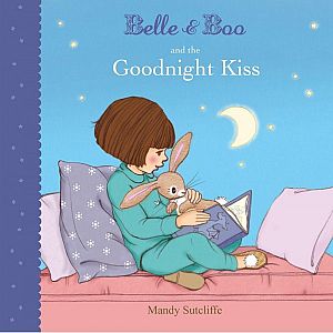 Belle & Boo and The Goodnight Kiss Paperback Book