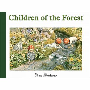 Children of the Forest by Elsa Beskow