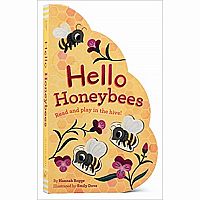 Hello Honeybees: Read and Play in the Hive