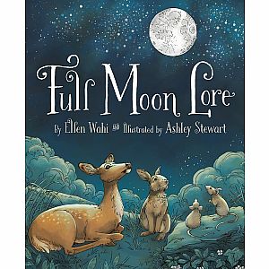 Full Moon Lore Hardcover Book by Ellen Wahi1