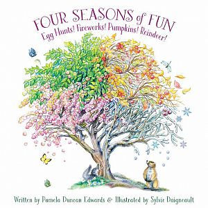 Four Seasons of Fun by Pamela Duncan Edwards