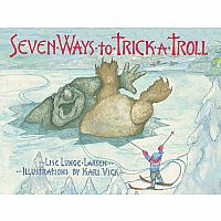 Seven Ways to Trick a Troll
